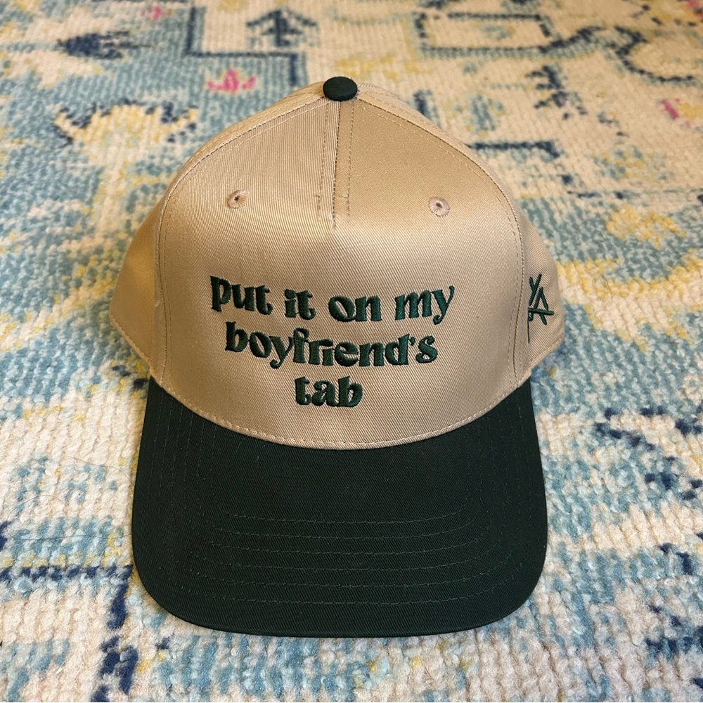 “Put It On My Boyfriend’s Tab” Hat – Tan & Green